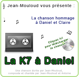 La K7 à Daniel